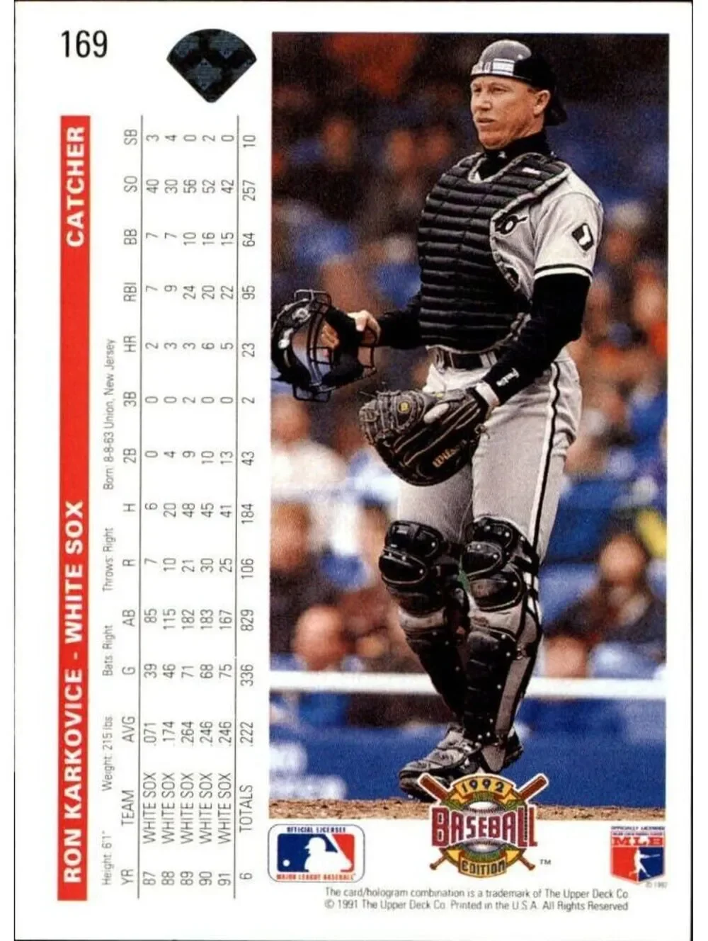 Ron Karkovice 1992 Upper Deck MLB #169 Baseball Card Chicago White Sox